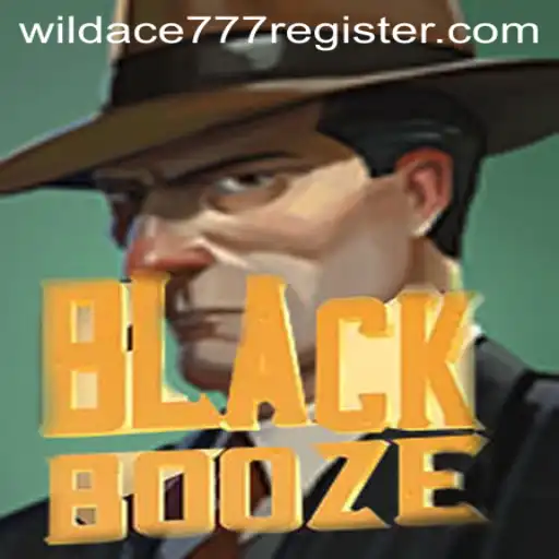 Exploring the Thrilling World of BlackBooze with WildAce777